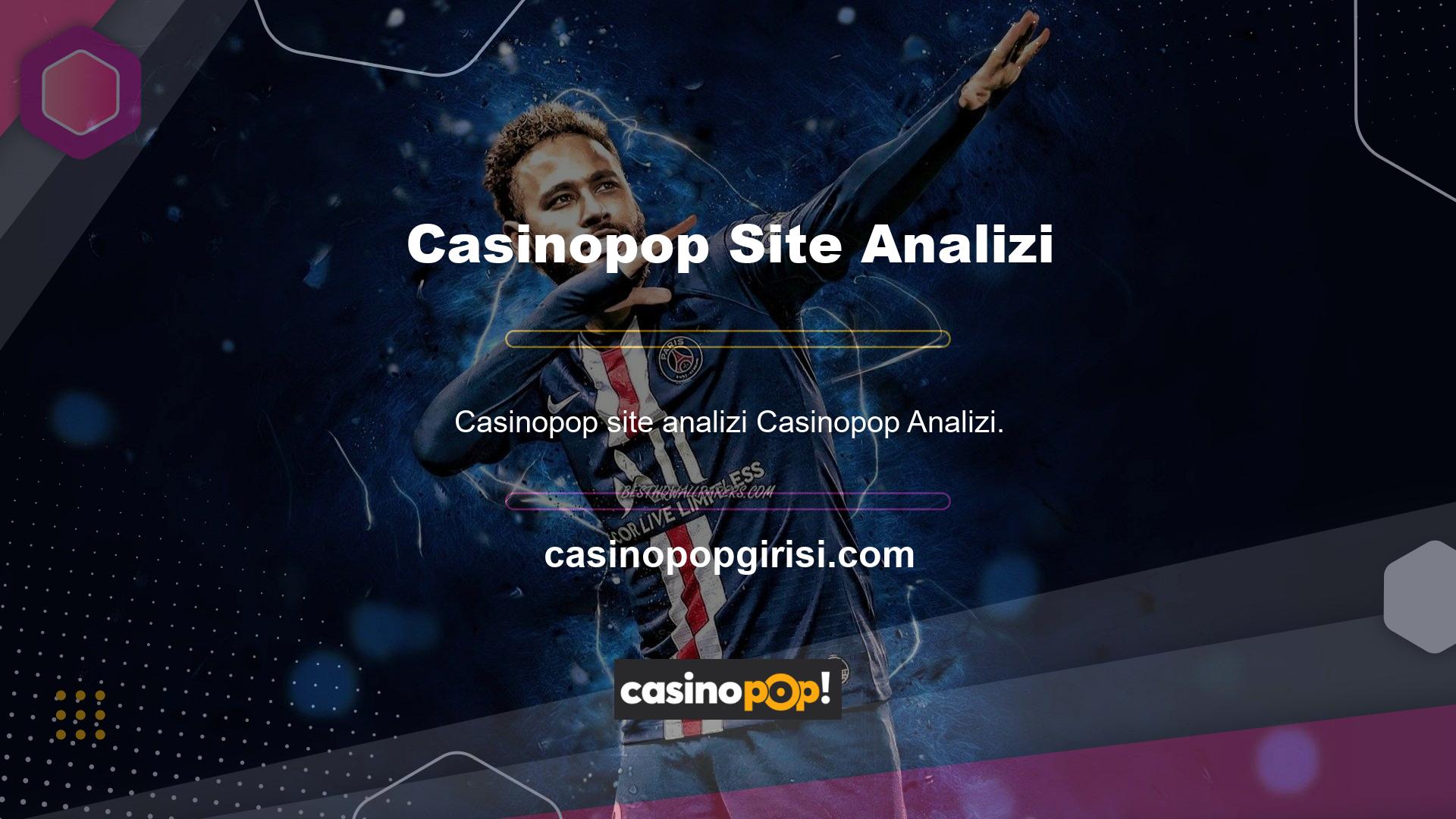 Casinopop ülkemizdeki en iyi bilinen bahis şirketlerinden biridir ve değerli kullanıcılarımıza zengin bahis duyuruları sunar ve kazançlarınızı istediğiniz zaman artırmanıza izin verir